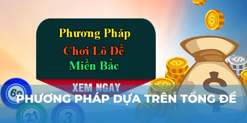 Phương pháp dựa trên tổng đề