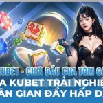 Bầu cua Kubet