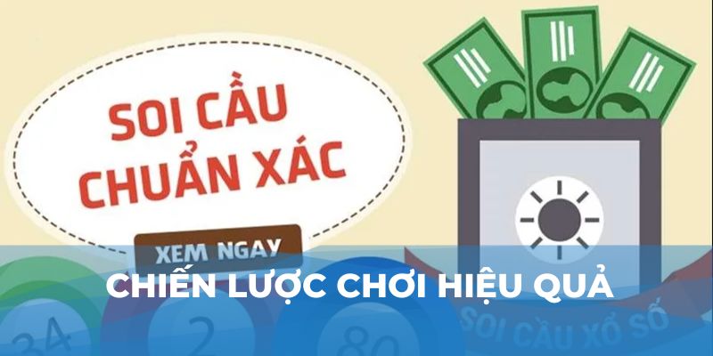 Chiến lược chơi hiệu quả 