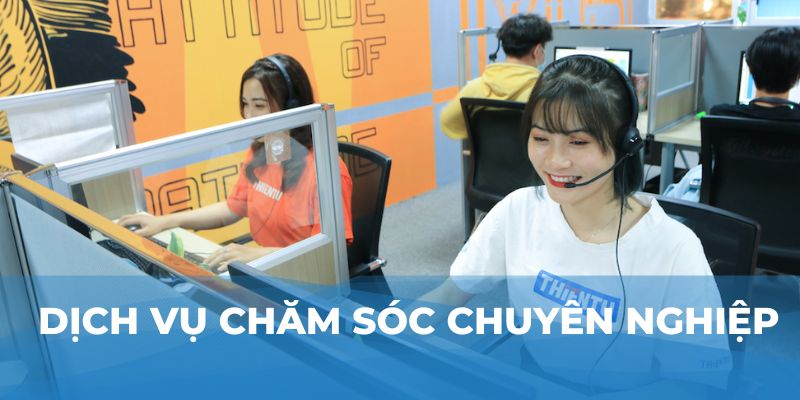 Dịch vụ chăm sóc chuyên nghiệp