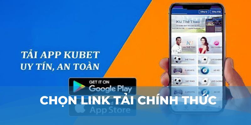 Chọn link tải chính thức