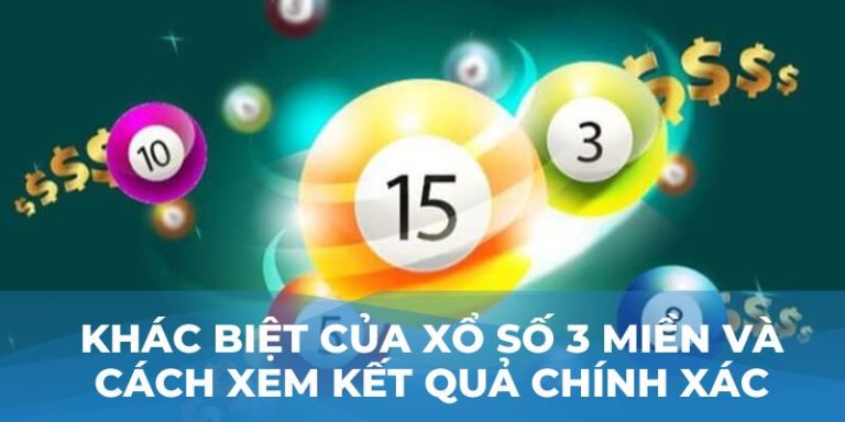 Xổ số 3 miền Kubet