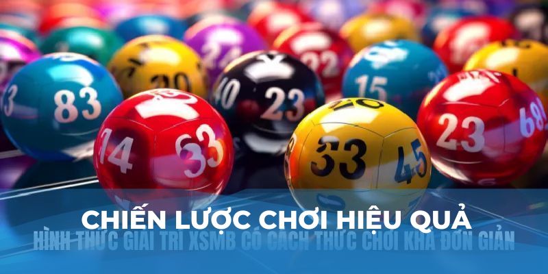 Chiến lược chơi hiệu quả 